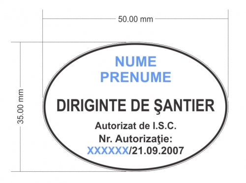 Stampila diriginte de santier ovala 55x35 mm.